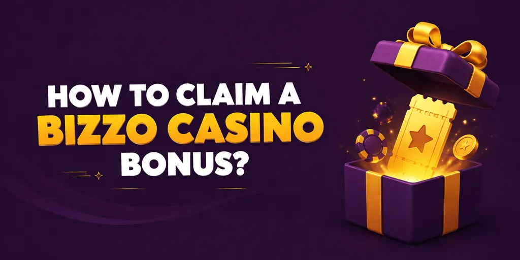 How To Claim A Bizzo Casino Bonus
