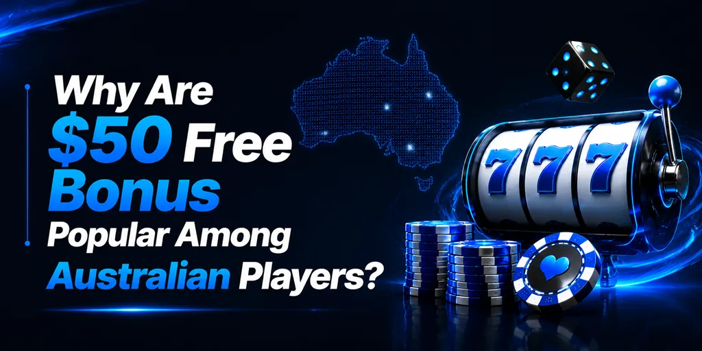 Why Are $50 Free Spin Bonuses Popular Among Australian Players